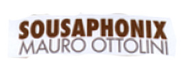 SOUSAPHONIX & MAURO OTTOLINI